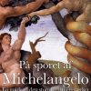På sporet af Michelangelo (Bog)