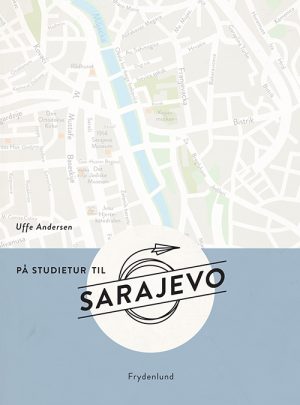 På studietur til Sarajevo (Bog)