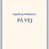 På vej (Bog)