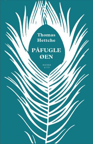 Påfugleøen - Thomas Hettche - Bog