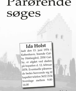 Pårørende Søges - Ida Holst - Bog