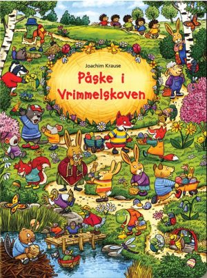 Påske I Vrimmelskoven - Joachim Krause - Bog