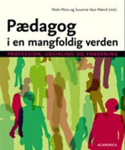 Pædagog I En Mangfoldig Verden - Jan Jaap Rothuizen - Bog