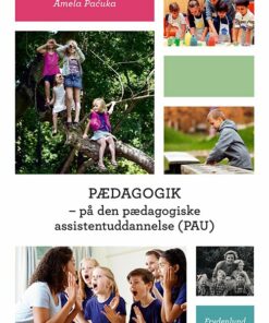 Pædagogik - Amela Pacuka - Bog