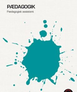 Pædagogik - Pædagogisk Assistent - Trine Reinholdt Gath - Bog