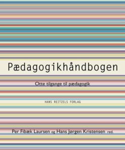 Pædagogikhåndbogen - Kim Foss Hansen - Bog
