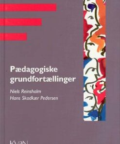 Pædagogisk Grundfortælling - Hans Stadkær Pedersen - Bog