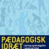 Pædagogisk Idræt - Peter Büchner Hede - Bog