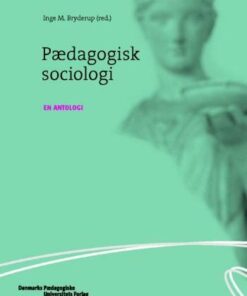 Pædagogisk Sociologi - Klaus Kasper Kofod - Bog