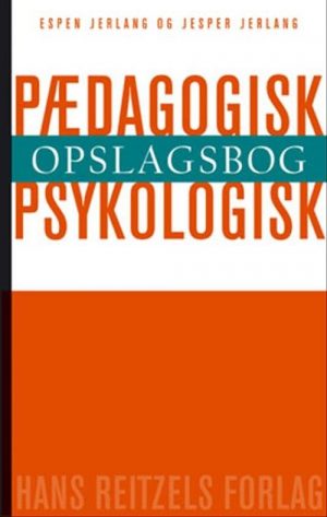 Pædagogisk-psykologisk Opslagsbog - Espen Jerlang - Bog