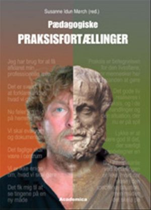 Pædagogiske Praksisfortællinger - Jan Jaap Rothuizen - Bog