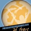 Pædagoguddannelsen På Tværs - Bodil Høyer - Bog