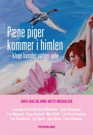 Pæne Piger Kommer I Himlen - Anita Mac - Bog