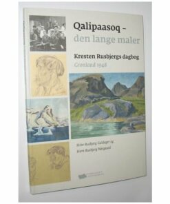 Qalipaasoq - Den Lange Maler - Hans Rusbjerg Nørgaard - Bog