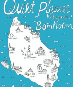 Quiet Please - Vi Tegner Bornholm - By Stine Reintoft Reintoft - Bog