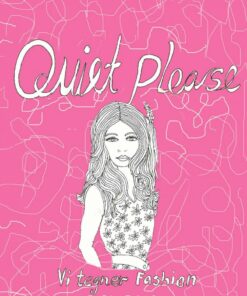 Quiet Please - Vi Tegner Fashion - By Stine Reintoft Reintoft - Bog