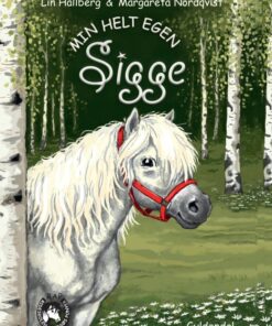 RAP-klubben 10 - Min helt egen Sigge (E-bog)