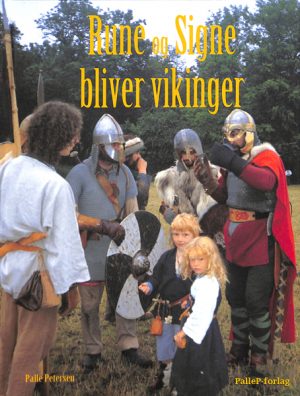 RUNE OG SIGNE BLIVER VIKINGER (E-bog)