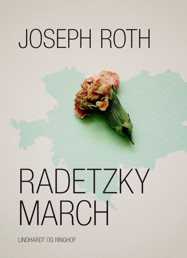 Radetzkymarch - Joseph Roth - Bog