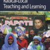 Radical-local Teaching And Learning - Seth Chaiklin - Bog