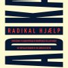Radikal Hjælp - Hilary Cottam - Bog