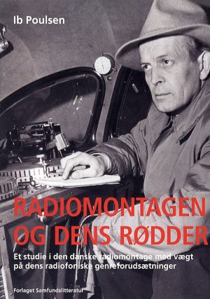 Radiomontagen Og Dens Rødder - Ib Poulsen - Bog