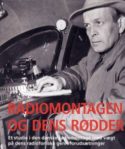 Radiomontagen og dens rødder. (Bog)