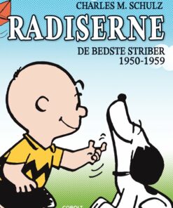 Radiserne - Charles M. Schulz - Tegneserie