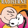 Radiserne - De Bedste Striber 1960-1969 - Charles M. Schulz - Tegneserie