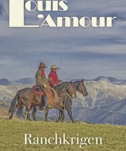 Ranchkrigen (E-bog)