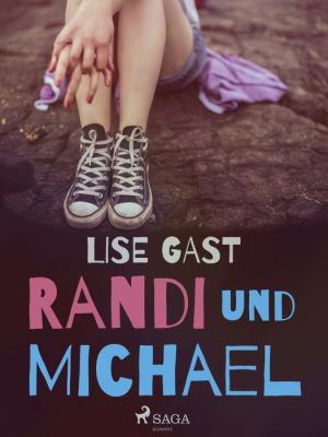 Randi und Michael (E-bog)