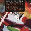 Rapport Fra De Indre Landskaber - Paul Auster - Bog