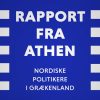 Rapport fra Athen. Nordiske politikere i Grækenland (E-bog)