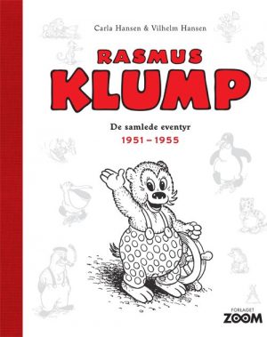 Rasmus Klump: De Samlede Eventyr 1951-1955 - Carla Og Vilhelm Hansen - Tegneserie