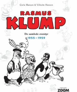 Rasmus Klump: De Samlede Eventyr 1955-1959 - Carla Og Vilhelm Hansen - Tegneserie