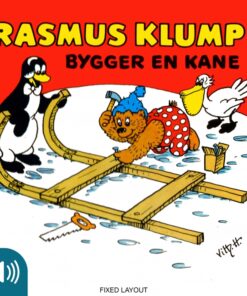 Rasmus Klump bygger en kane (E-bog)