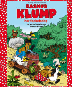 Rasmus Klump har fødselsdag og andre historier (Bog)