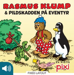 Rasmus Klump og Pildskadden på eventyr (E-bog)