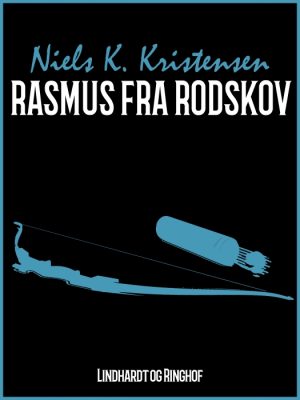 Rasmus fra Rodskov (E-bog)