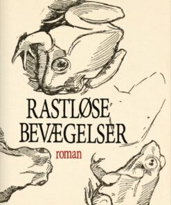 Rastløse bevægelser (Bog)