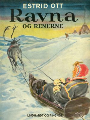 Ravna og renerne (E-bog)