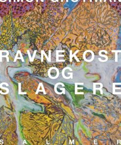 Ravnekost Og Slagere - Simon Grotrian - Bog