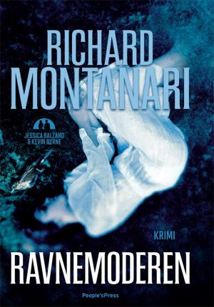Ravnemoderen - Richard Montanari - Bog