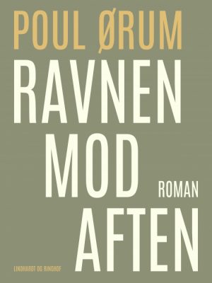 Ravnen mod aften (E-bog)
