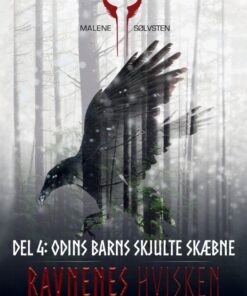 Ravnenes hvisken 1 - Del 4: Odins barns skjulte skæbne (E-bog)