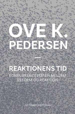 Reaktionens Tid? - Ove K. Pedersen - Bog