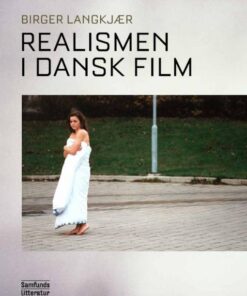 Realismen i dansk film (E-bog)