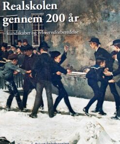 Realskole gennem 200 år. Bind 2 (E-bog)