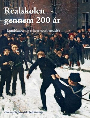 Realskolen gennem 200 år. Bind 1 (E-bog)