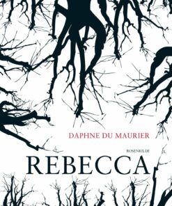 Rebecca - Daphne Du Maurier - Bog